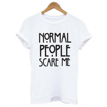 Casual Tops | Normal People Scare Me